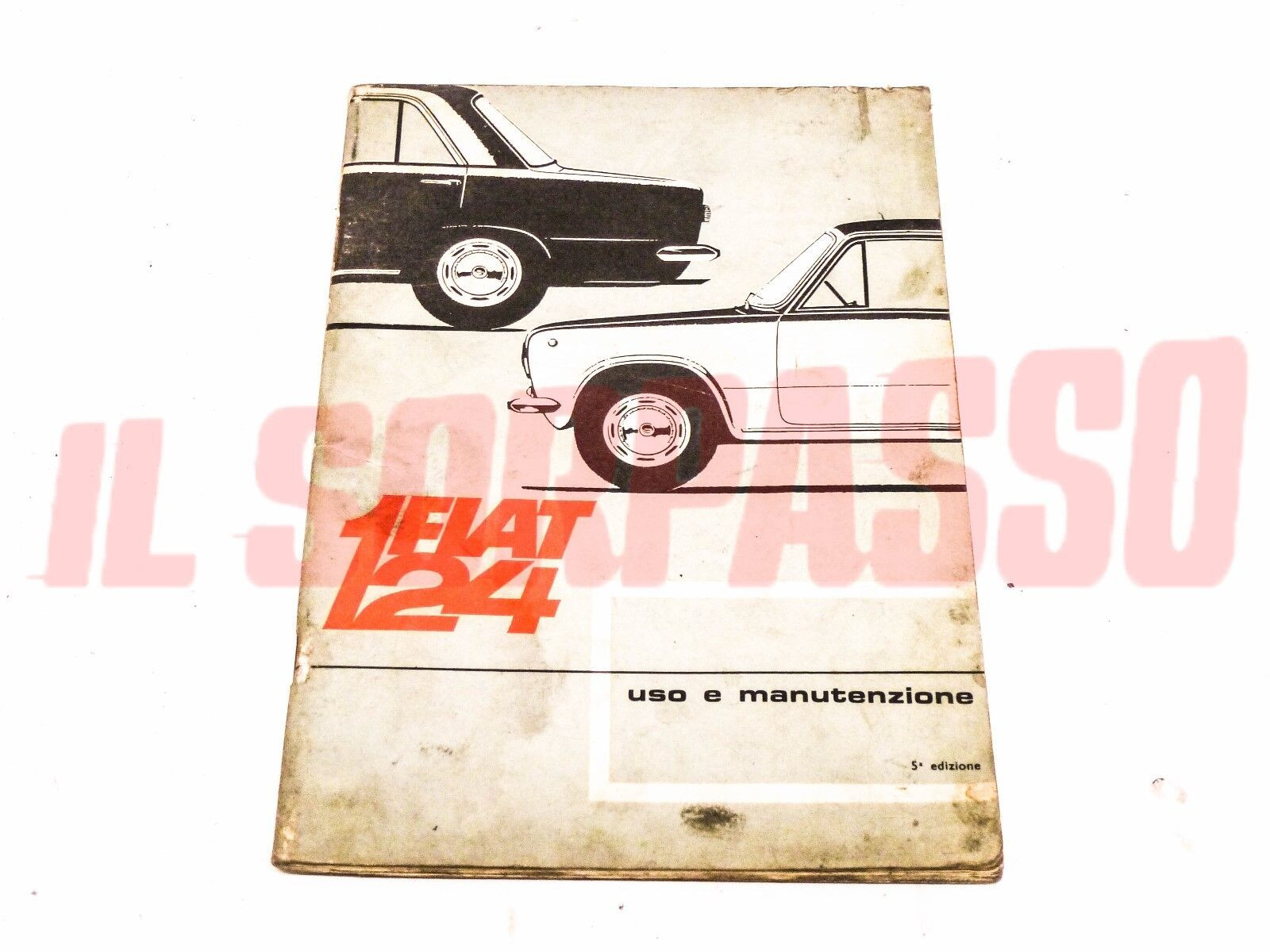 LIBRETTO USO E MANUTENZIONE FIAT 124 BERLINA 1 SERIE ORIGINALE 5a EDIZIONE