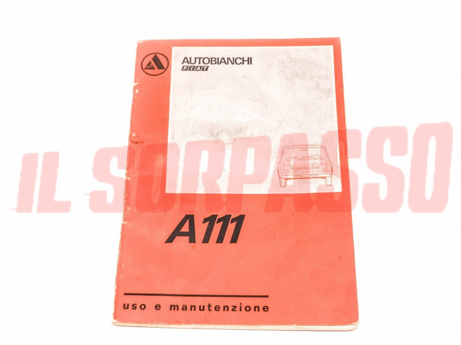 LIBRETTO USO E MANUTENZIONE AUTOBIANCHI A111 ORIGINALE