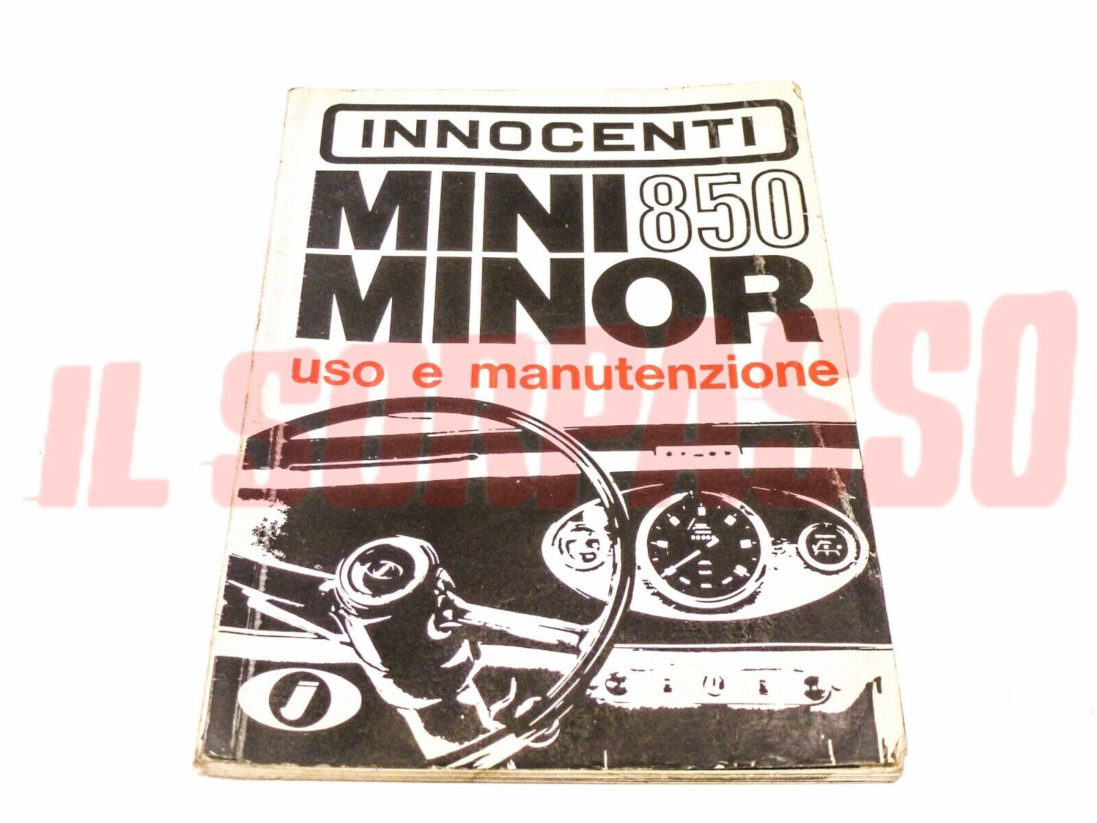 LIBRETTO USO E MANUTENZIONE INNOCENTI MINI MINOR 850 ORIGINALE 