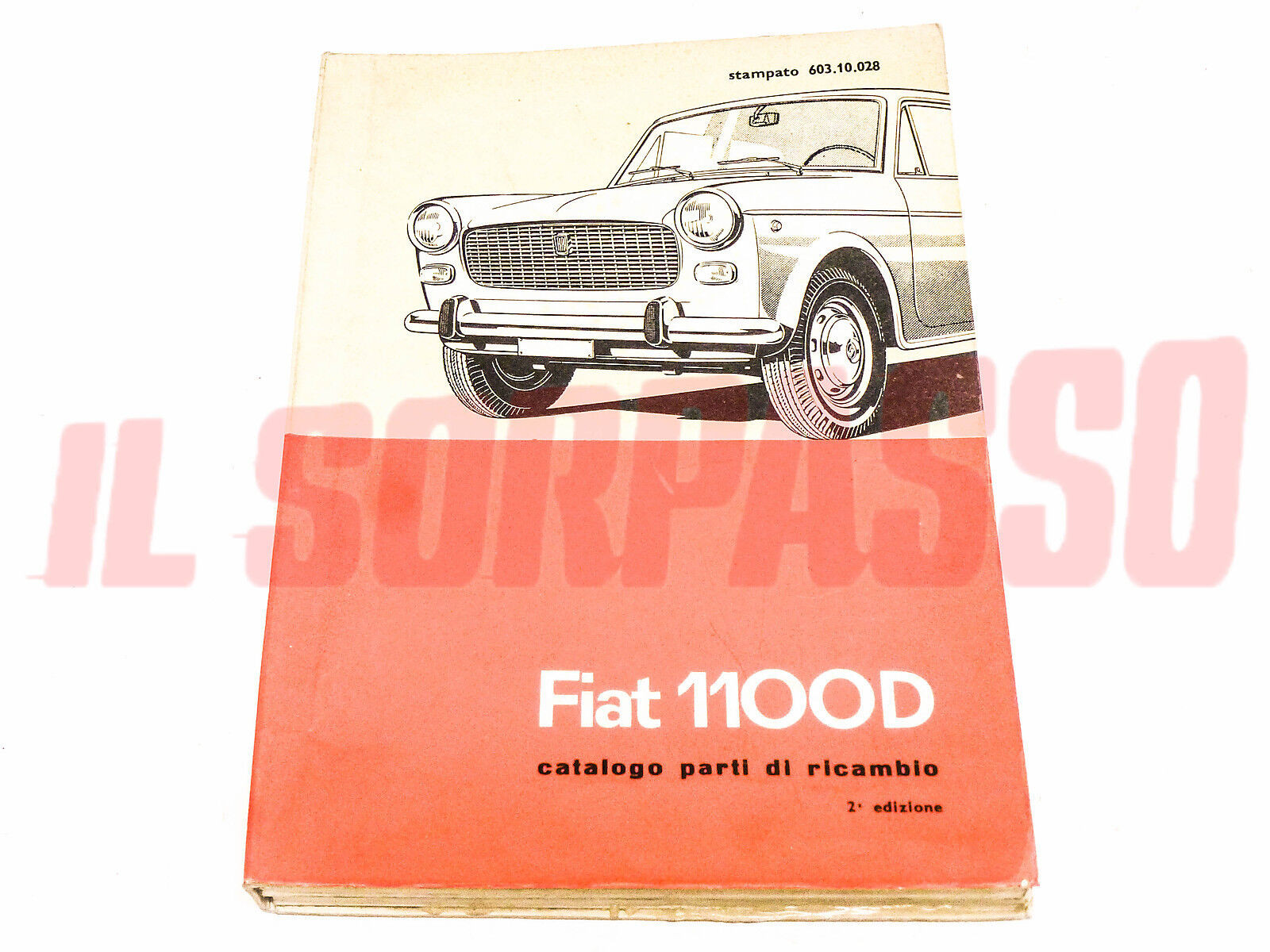 CATALOGO PARTI DI RICAMBIO MECCANICA FIAT 1100 D ORIGINALE 2 EDIZIONE