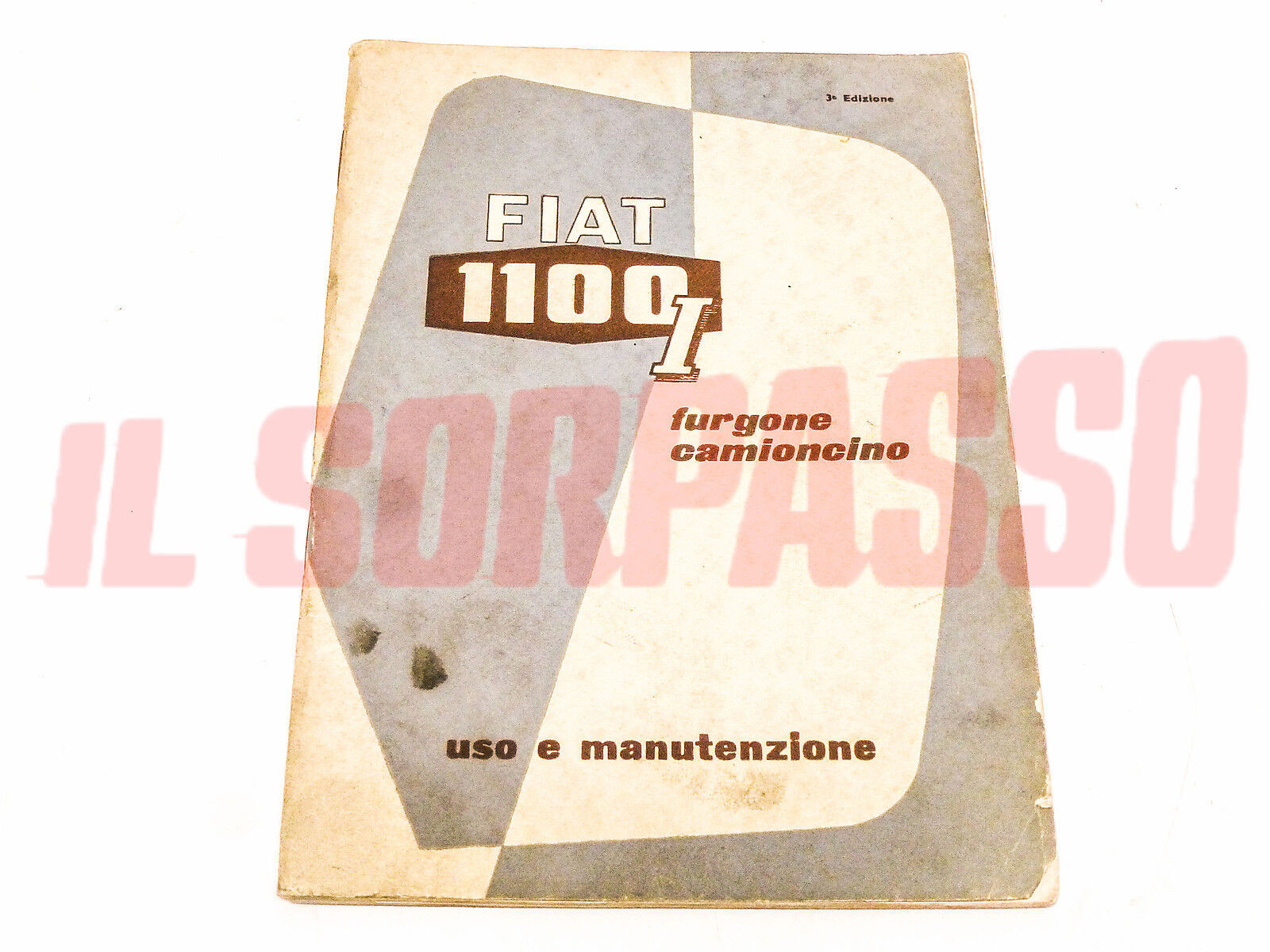 LIBRETTO USO E MANUTENZIONE FIAT 1100 INDUSTRIALE FURGONE CAMIONCINO ORIGINALE