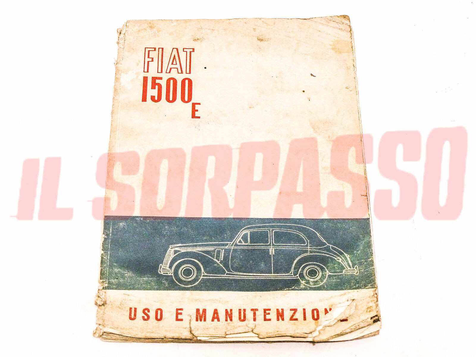 LIBRETTO USO E MANUTENZIONE FIAT 1500 E ORIGINALE 1 EDIZIONE