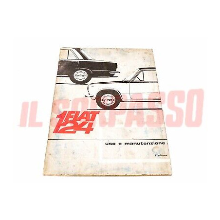 LIBRETTO USO E MANUTENZIONE FIAT 124 BERLINA 1 SERIE ORIGINALE 4a EDIZIONE 