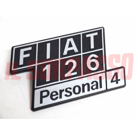 SCRITTA SIGLA COFANO POSTERIORE FIAT 126 PERSONAL 4 IN PLASTICA ORIGINALE