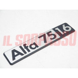 SCRITTA SIGLA COFANO POSTERIORE ALFA 75 1600 cc 1 SERIE ORIGINALE