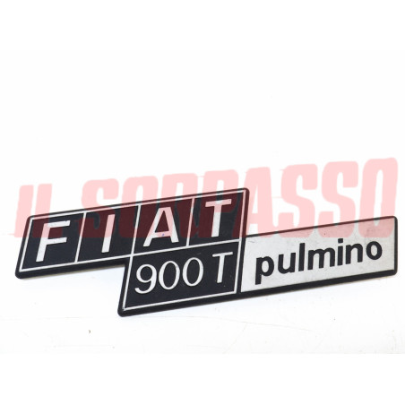 SCRITTA SIGLA PORTELLONE POSTERIORE FIAT 900 T PULMINO ORIGINALE IN ALLUMINIO