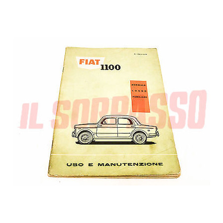 LIBRETTO USO E MANUTENZIONE FIAT 1100 103 D H NORMALE LUSSO FAMILIARE ORIGINALE